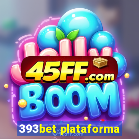 393bet plataforma